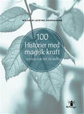 100 historier med magisk kraft