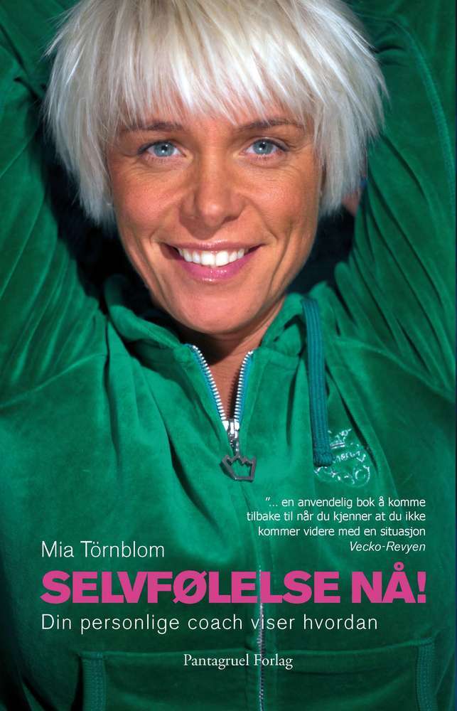 Selvfølelse nå!   UTSOLGT!