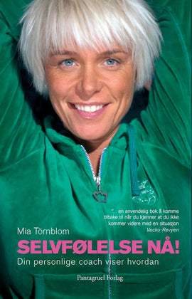 Selvfølelse nå!   UTSOLGT!